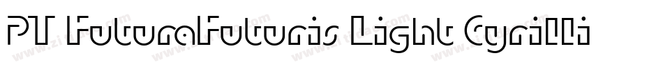 PT FuturaFuturis Light Cyrillic字体转换